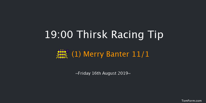 Thirsk 19:00 Handicap (Class 4) 5f Fri 9th Aug 2019