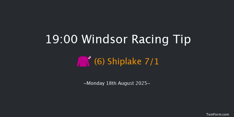 Windsor 19-00 (Class 4) 6f Thu 14th Aug 2025