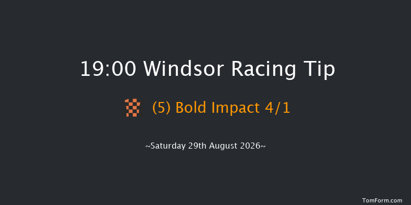 Windsor 19-00 (Class 4) 8f Mon 24th Aug 2026