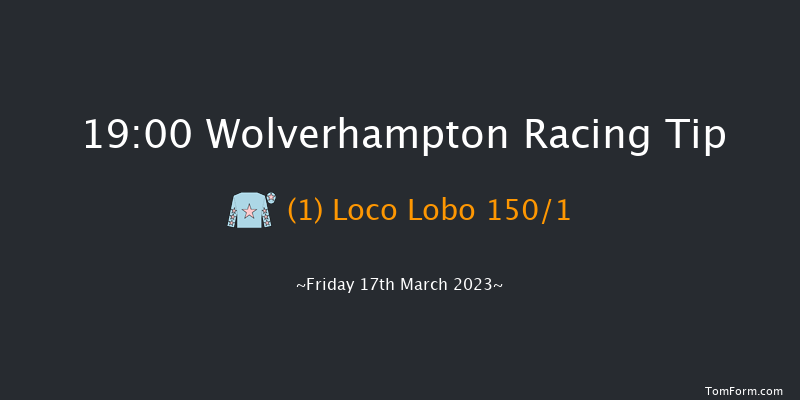 Wolverhampton 19:00 Stakes (Class 3) 5f Mon 13th Mar 2023