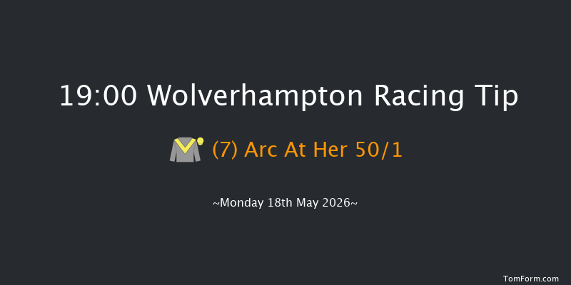 Wolverhampton 19-00 (Class 5) 8f Mon 11th May 2026
