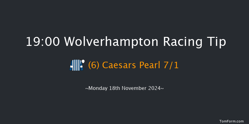 Wolverhampton  19:00 Handicap (Class 6) 6f Sat 16th Nov 2024