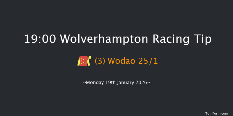 Wolverhampton 19-00 (Class 5) 6f Fri 16th Jan 2026