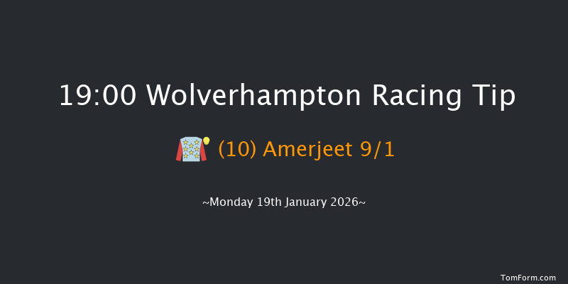 Wolverhampton 19-00 (Class 5) 6f Fri 16th Jan 2026
