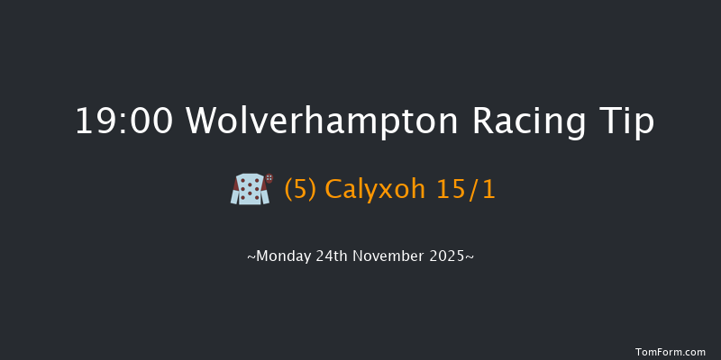 Wolverhampton 19-00 (Class 4) 7f Sat 8th Nov 2025