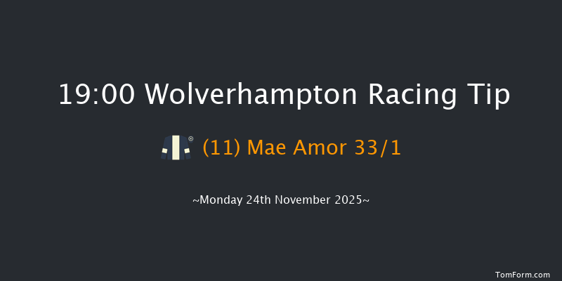 Wolverhampton 19-00 (Class 4) 7f Sat 8th Nov 2025