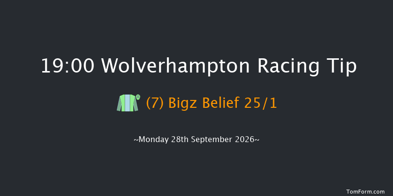 Wolverhampton 19-00 (Class 6) 13f Mon 21st Sep 2026