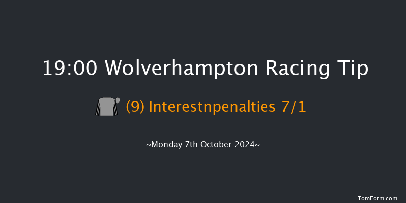 Wolverhampton  19:00 Handicap (Class 6) 7f Sat 5th Oct 2024