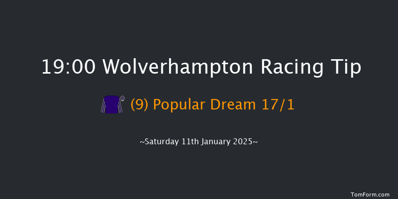Wolverhampton  19:00 Handicap (Class 4) 5f Tue 7th Jan 2025