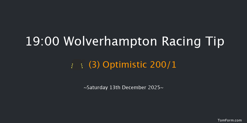 Wolverhampton 19-00 (Class 5) 7f Mon 8th Dec 2025
