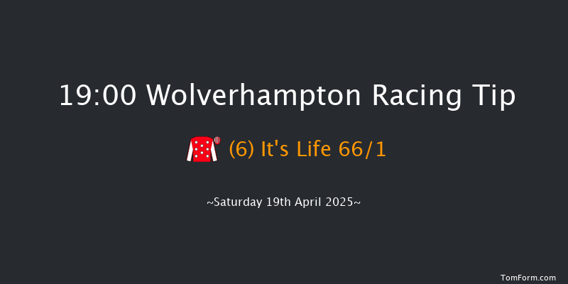 Wolverhampton 19-00 (Class 5) 9f Mon 7th Apr 2025