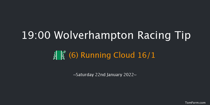 Wolverhampton 19:00 Handicap (Class 5) 16f Mon 17th Jan 2022