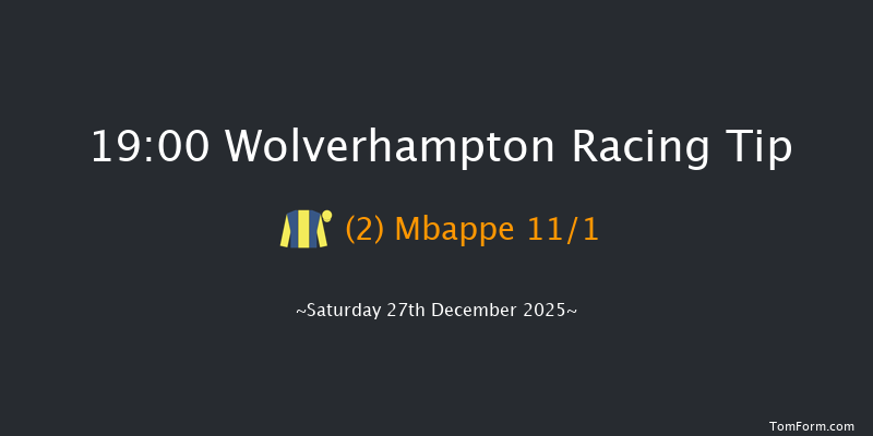 Wolverhampton 19-00 (Class 6) 8f Fri 26th Dec 2025