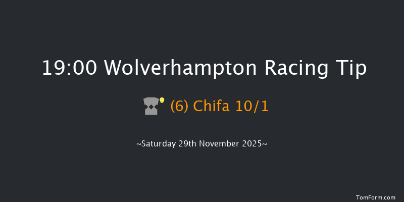Wolverhampton 19-00 (Class 5) 7f Tue 25th Nov 2025