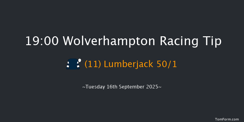 Wolverhampton 19-00 (Class 6) 13f Sat 6th Sep 2025