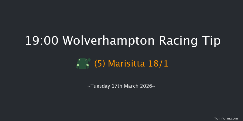 Wolverhampton 19-00 (Class 6) 9f Mon 16th Mar 2026