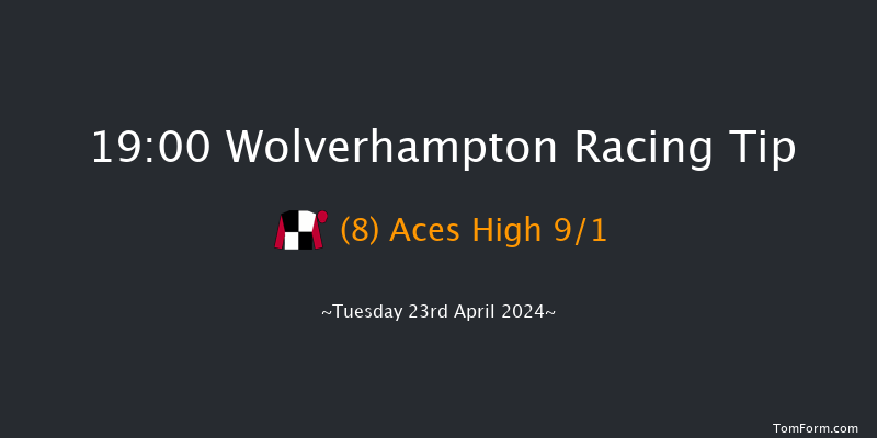 Wolverhampton  19:00 Handicap (Class 6) 7f Sat 13th Apr 2024