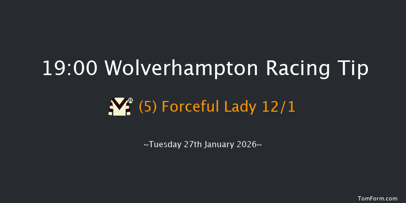 Wolverhampton 19-00 (Class 6) 6f Mon 26th Jan 2026