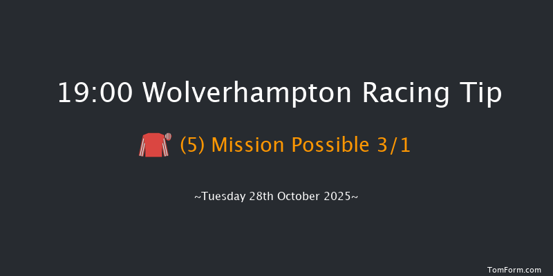 Wolverhampton 19-00 (Class 5) 16f Mon 27th Oct 2025