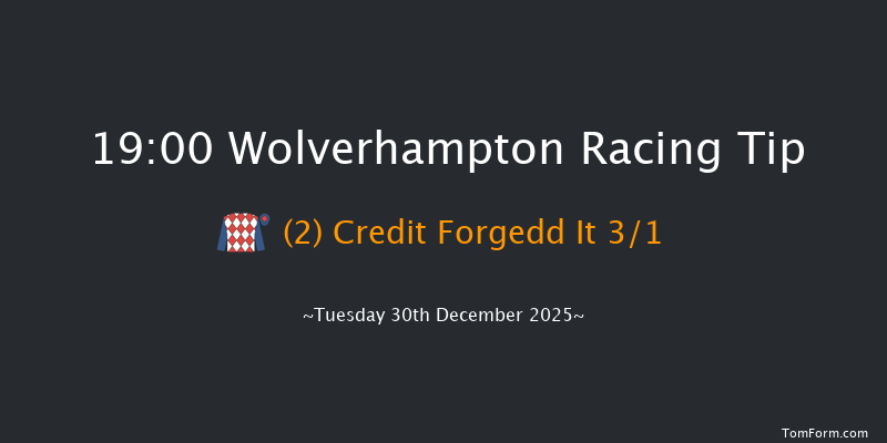 Wolverhampton 19-00 (Class 6) 8f Sat 27th Dec 2025