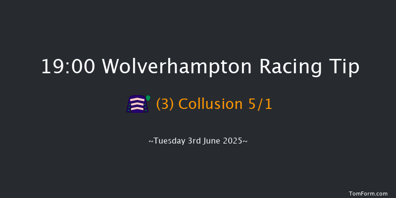 Wolverhampton 19-00 (Class 5) 6f Tue 27th May 2025