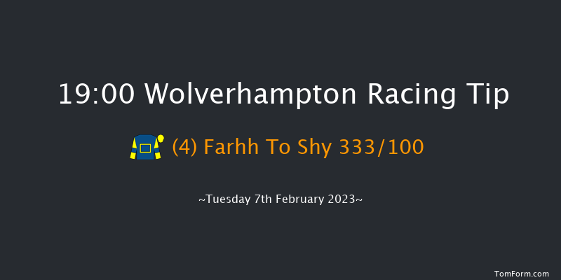 Wolverhampton 19:00 Handicap (Class 3) 7f Mon 6th Feb 2023