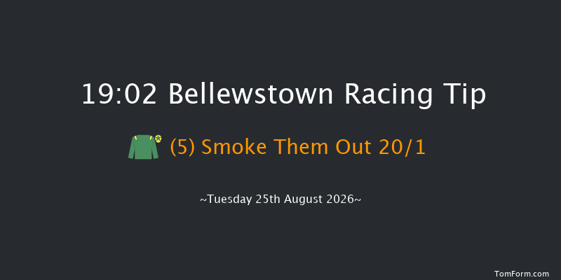 Bellewstown 19-02 5f Sat 4th Jul 2026
