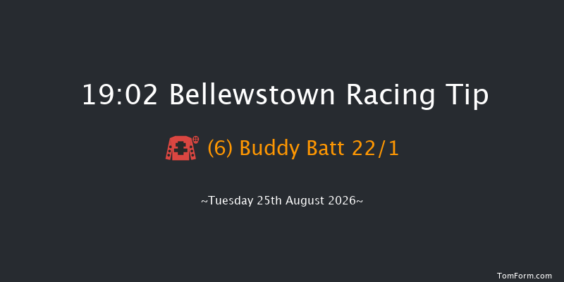 Bellewstown 19-02 5f Sat 4th Jul 2026