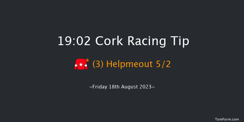 Cork 19:02 Handicap 7f Mon 7th Aug 2023