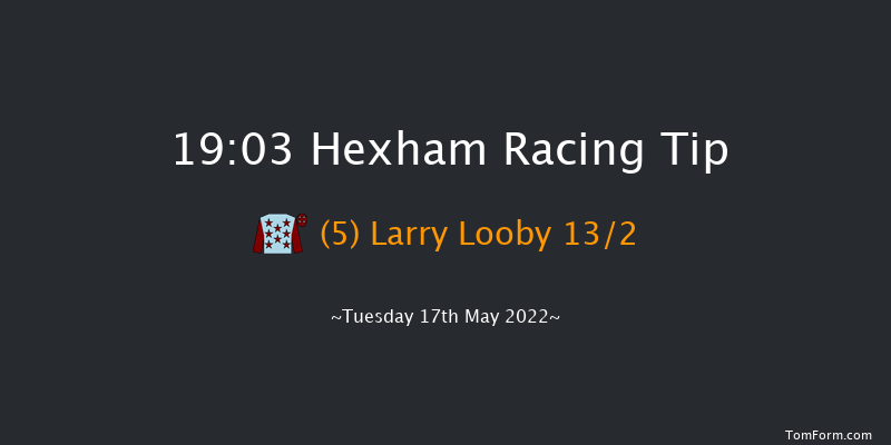 Hexham 19:03 Handicap Chase (Class 5) 24f Sat 7th May 2022