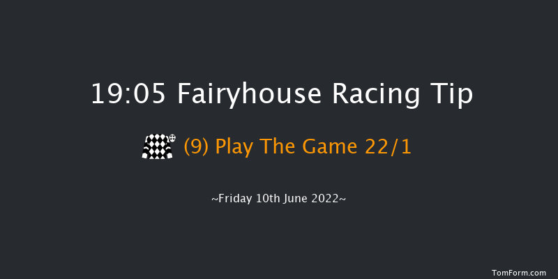 Fairyhouse 19:05 Handicap 14f Fri 27th May 2022