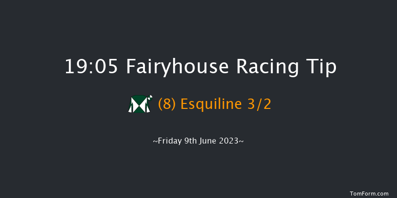 Fairyhouse 19:05 Maiden 12f Thu 1st Jun 2023