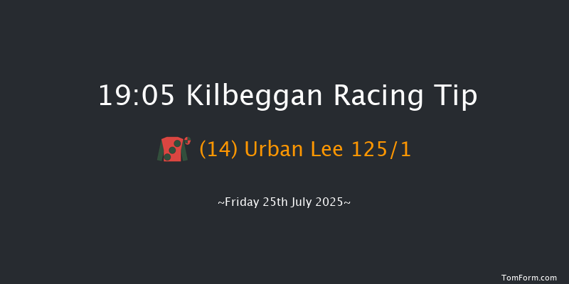 Kilbeggan 19-05 24f Fri 11th Jul 2025