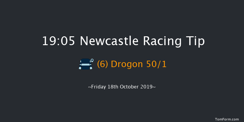Newcastle 19:05 Handicap (Class 5) 6f Fri 11th Oct 2019