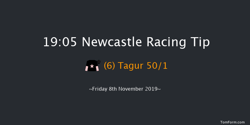 Newcastle 19:05 Handicap (Class 6) 7f Mon 4th Nov 2019
