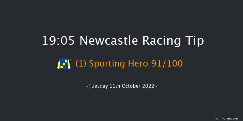 Newcastle 19:05 Stakes (Class 5) 5f Fri 7th Oct 2022