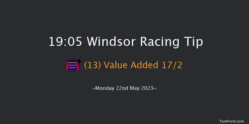 Windsor 19:05 Maiden (Class 2) 8f Mon 15th May 2023