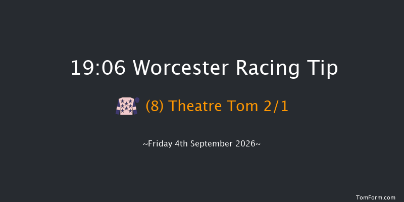 Worcester 19-06 (Class 4) 20f Sun 23rd Aug 2026