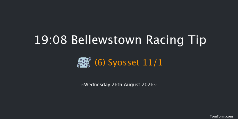 Bellewstown 19-08 17f Tue 25th Aug 2026