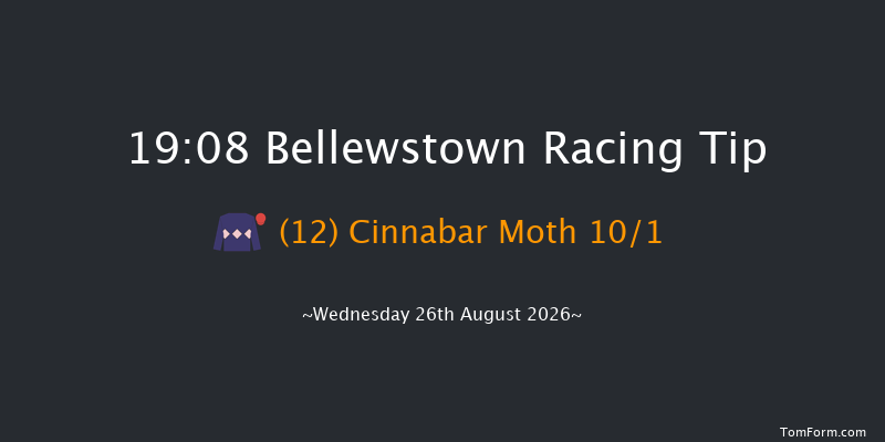 Bellewstown 19-08 17f Tue 25th Aug 2026