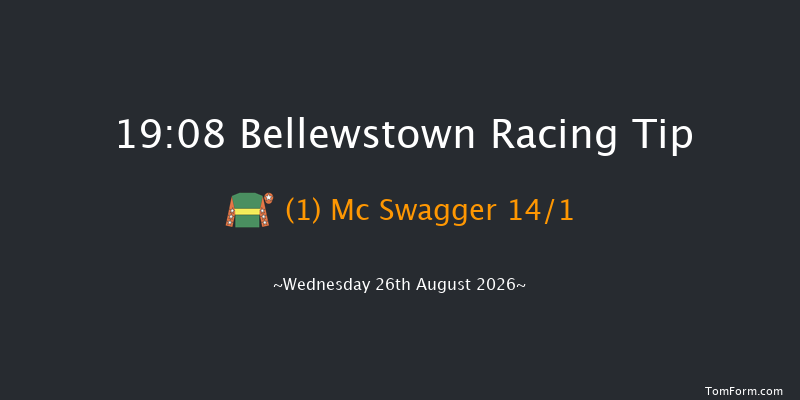 Bellewstown 19-08 17f Tue 25th Aug 2026