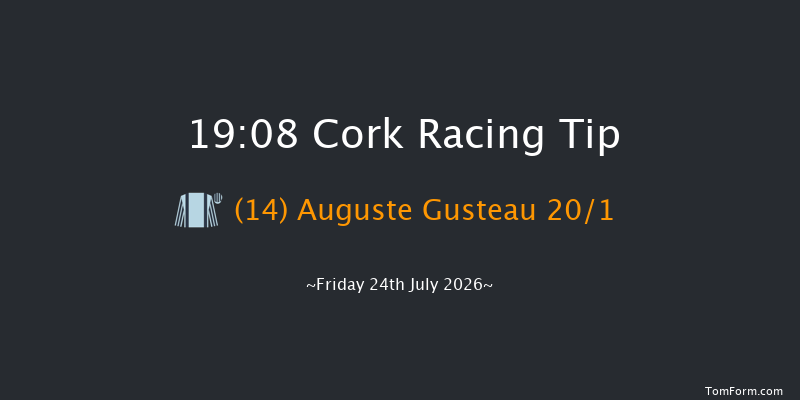 Cork 19-08 6f Fri 10th Jul 2026