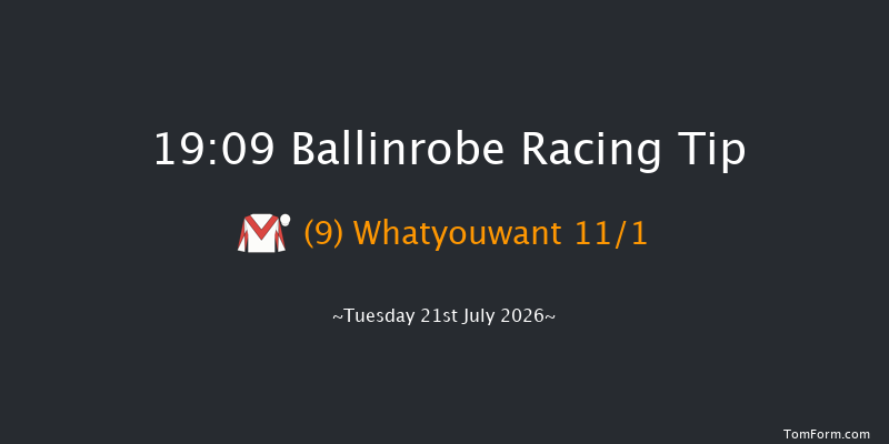 Ballinrobe 19-09 22f Mon 20th Jul 2026