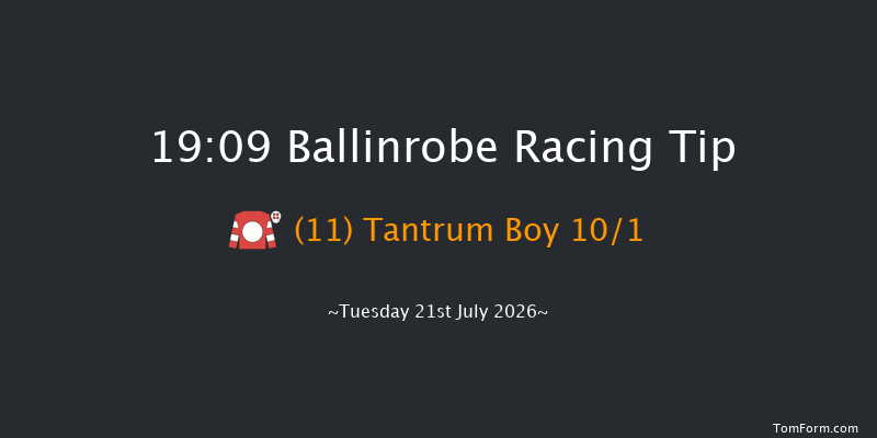 Ballinrobe 19-09 22f Mon 20th Jul 2026