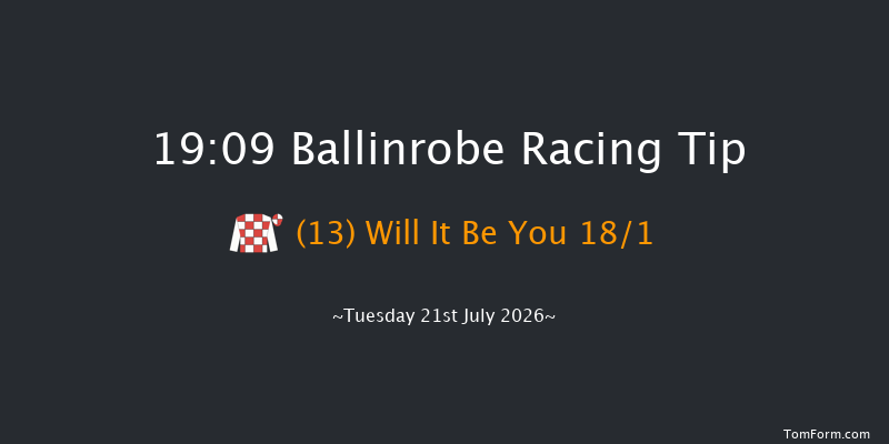 Ballinrobe 19-09 22f Mon 20th Jul 2026