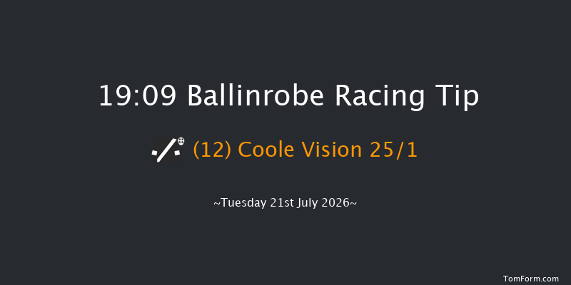 Ballinrobe 19-09 22f Mon 20th Jul 2026