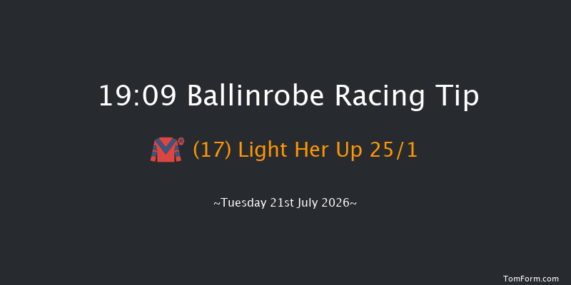 Ballinrobe 19-09 22f Mon 20th Jul 2026