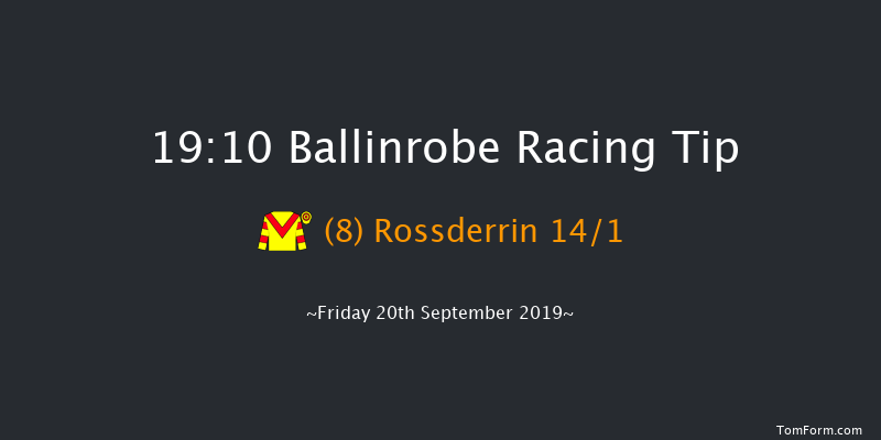 Ballinrobe 19:10 NH Flat Race 16f Tue 27th Aug 2019