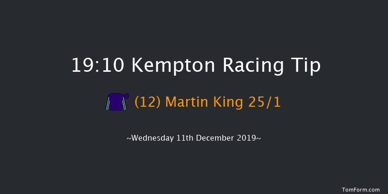 Kempton 19:10 Handicap (Class 6) 7f Thu 5th Dec 2019