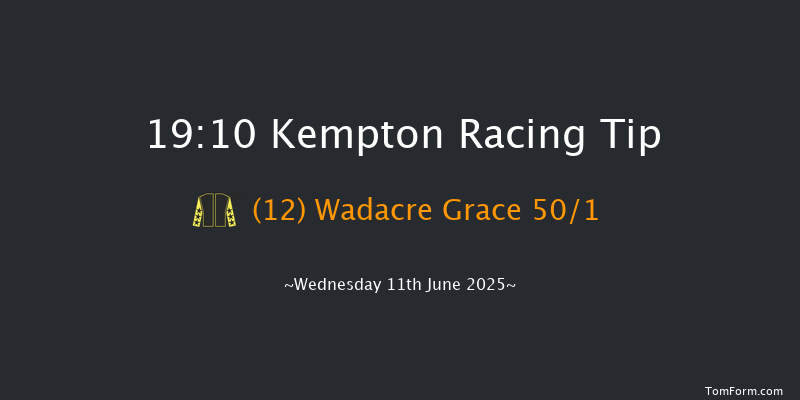 Kempton 19-10 (Class 5) 8f Wed 28th May 2025